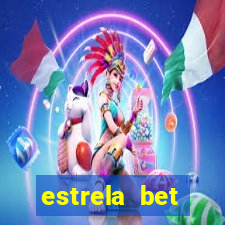 estrela bet download app